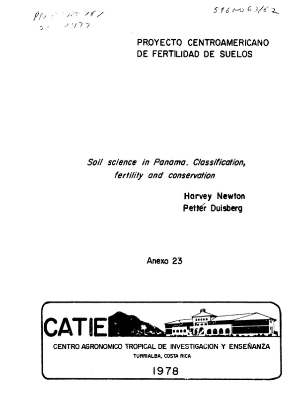 Soil science in Panama : classification, fertility and conservation
