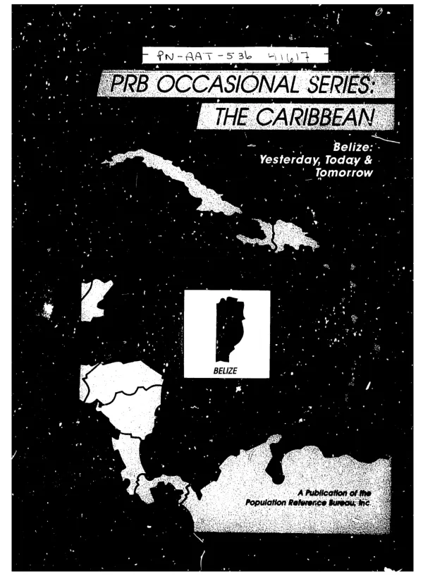 Belize : yesterday, today and tomorrow