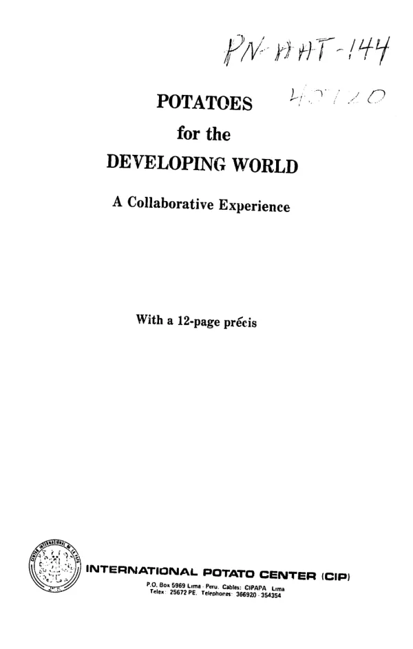 Potatoes for the developing world : a collaborative experience
