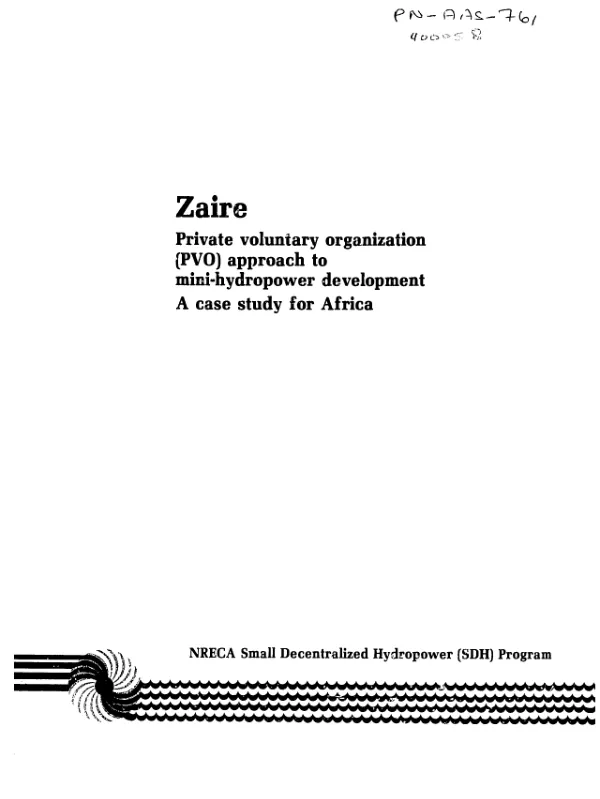 Zaire : private voluntary organization (PVO) approach to mini-hydropower development, a case study for Africa