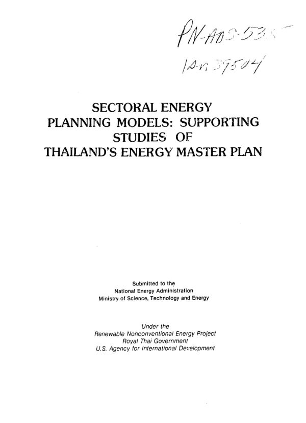 Sectoral energy planning models : supporting studies of Thailand"s energy master plan