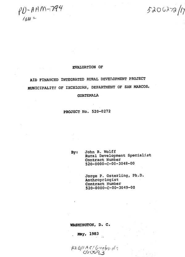 Evaluation of AID financed integrated rural development project municipality of Ixchiguan, department of San Marcos, Guatemala