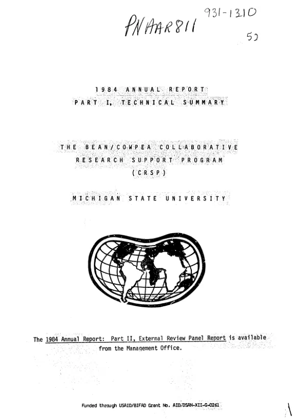 1984 annual report : part I, technical summary - the bean/cowpea collaborative research support program (CRSP)