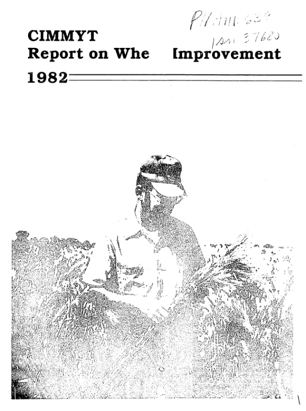 CIMMYT : report on wheat improvement 1982