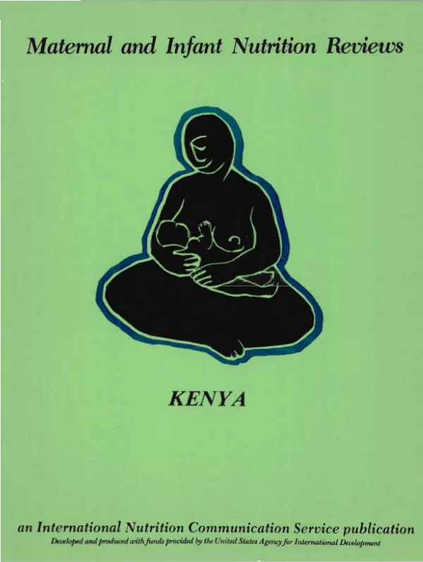 Maternal and infant nutrition reviews : Kenya : a guide to the literature