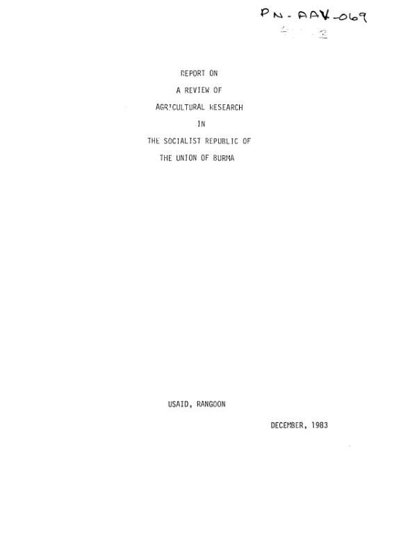 Report on a review of agricultural research in the Socialist Republic of the Union of Burma