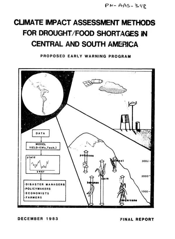 Climate impact assessment methods for drought/food shortage early warning in Central and South America : final report