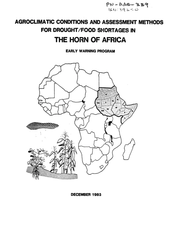 Agroclimatic conditions and assessment methods for drought/food shortages in the Horn of Africa