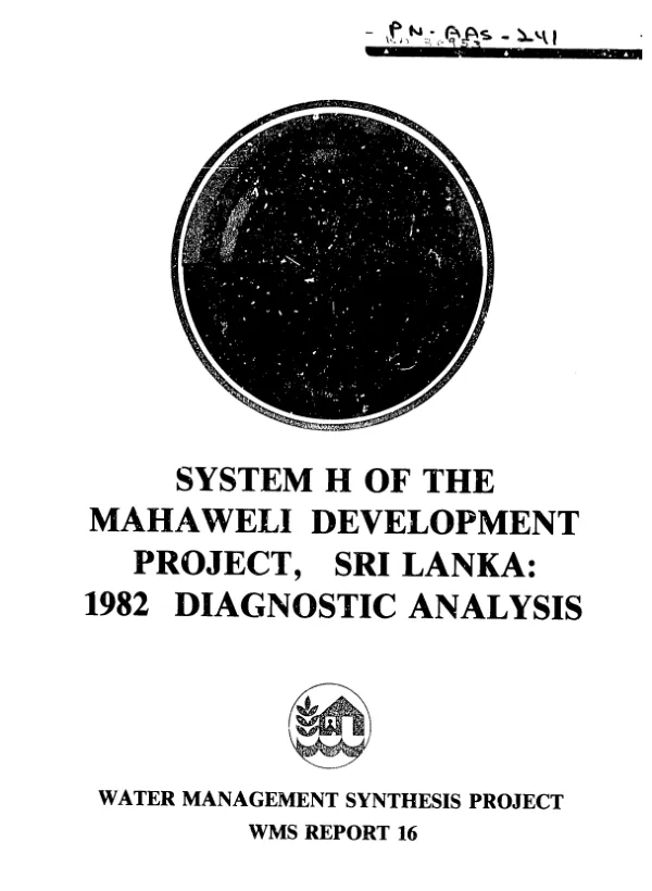 System H of the Mahaweli development project, Sri Lanka : 1982 diagnostic analysis