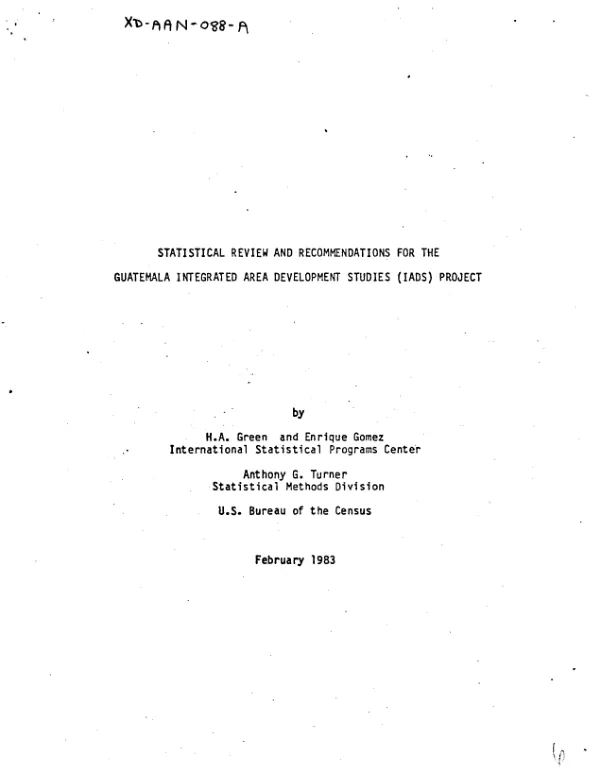 Statistical review and recommendations for the Guatemala integrated area development studies (IADS) project