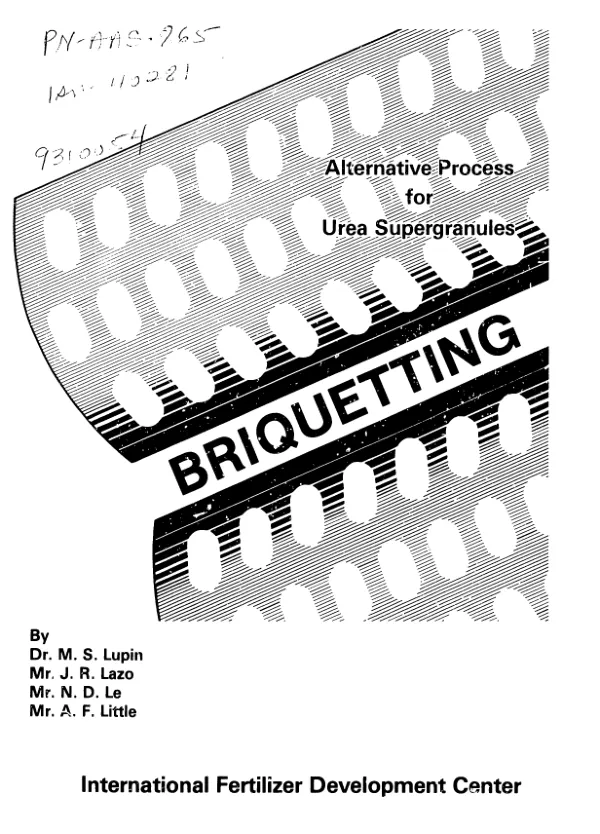 Briquetting : alternative process for urea supergranules
