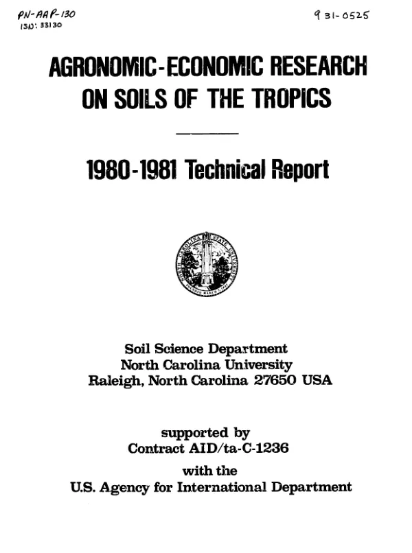 Agronomic - economic research on soils of the tropics : 1980-1981 technical report