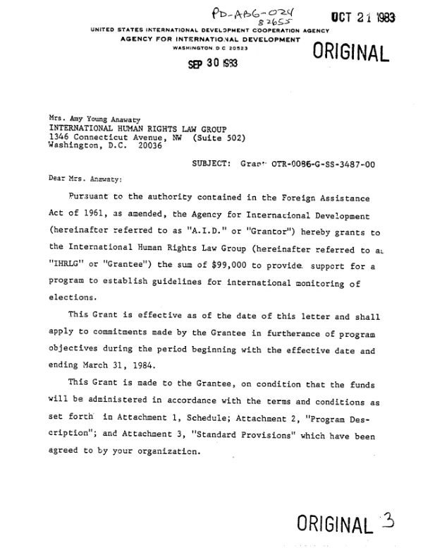 AID grant no. OTR-0086-G-SS-3487-00 to the International Human Rights Law Group to provide support for a program to establish guidelines for international monitoring of elections