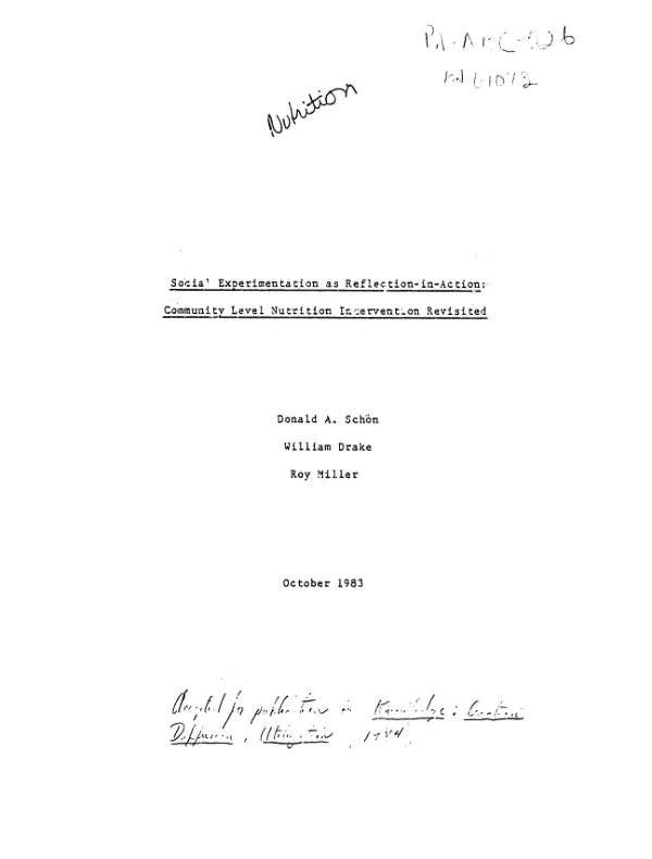 Social experimentation as reflection-in-action : community level nutrition intervention revisited