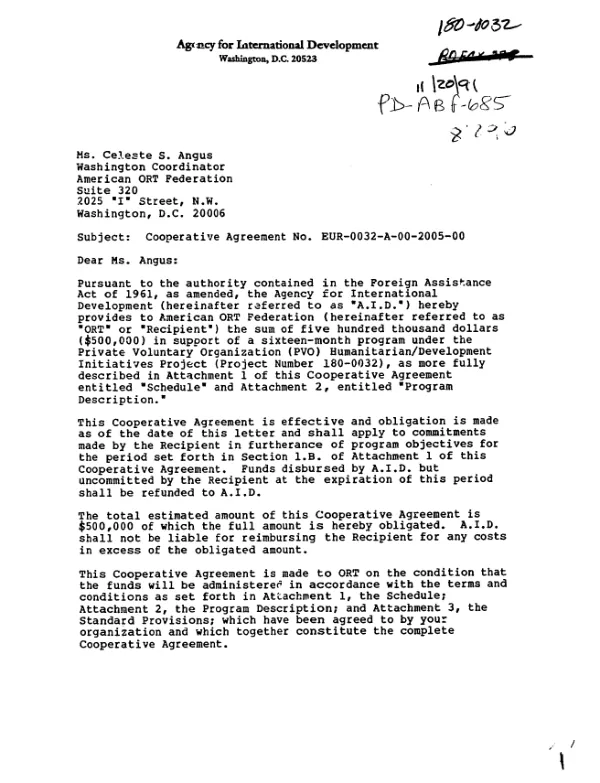 AID cooperative agreement no. EUR-0032-A-00-2005-00 with American ORT Federation in support of a sixteen month program under the private voluntary organization (PVO) humanitarian/development initiatives project