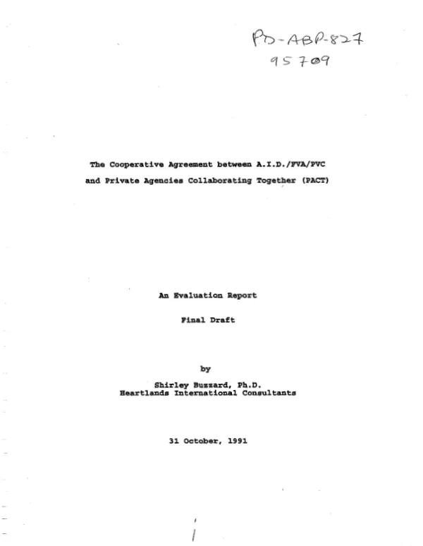 Cooperative agreement between AID/FVA/PVC and Private Agencies Collaborating Together (PACT) : an evaluation report -- final draft