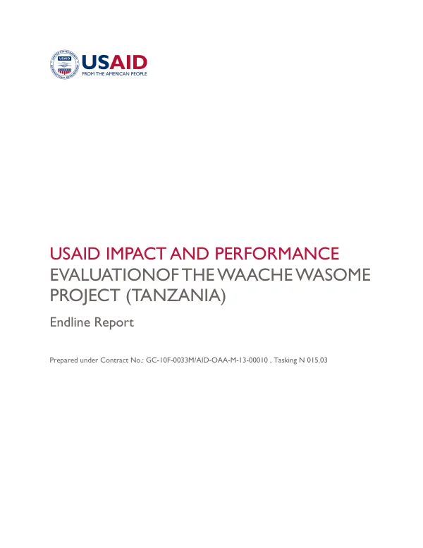 USAID IMPACT AND PERFORMANCE EVALUATIONOF THE WAACHE WASOME PROJECT (TANZANIA)
