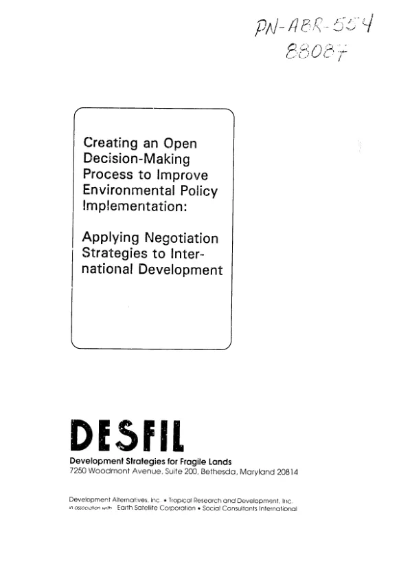 Creating an open decision-making process to improve environmental policy implementation : applying negotiation strategies to international development