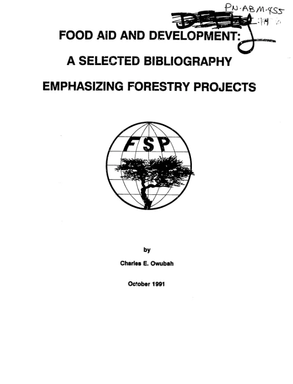 Food aid and development : a selected bibliography emphasizing forestry projects