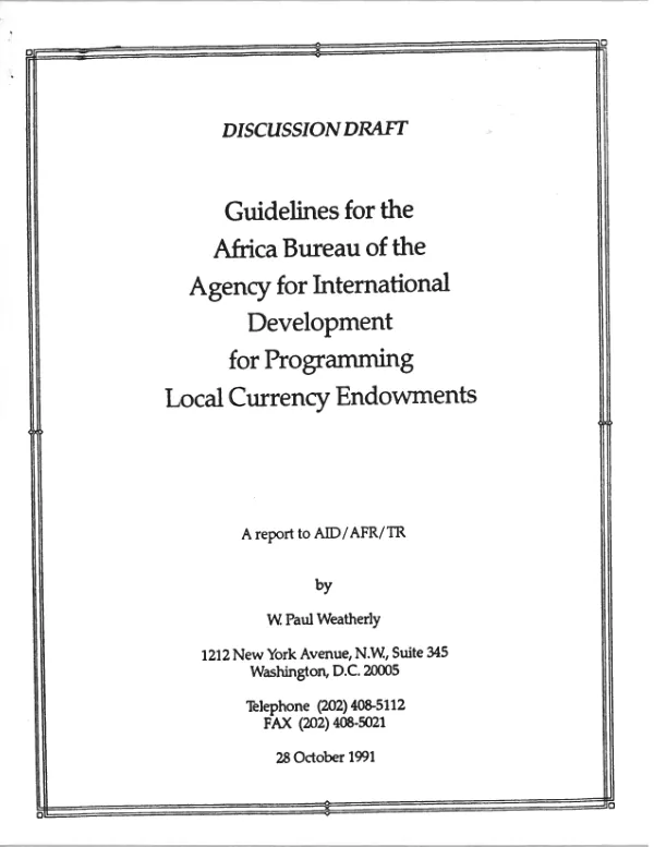 Guidelines for the Africa Bureau of the Agency for International Development for programming local currency endowments