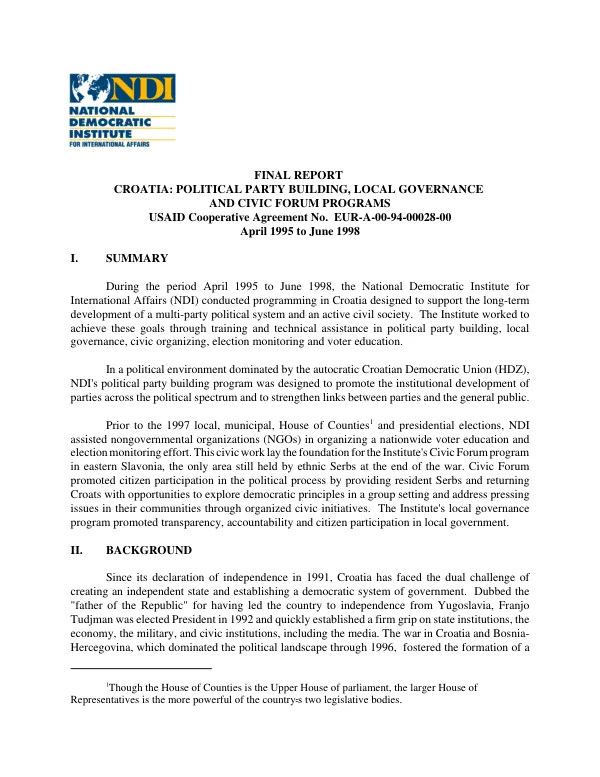 Final report -- Croatia : political party building, local governance and civic forum programs -- USAID cooperative agreement no. EUR-A-00-94-00028-00 : April 1995 to June 1998
