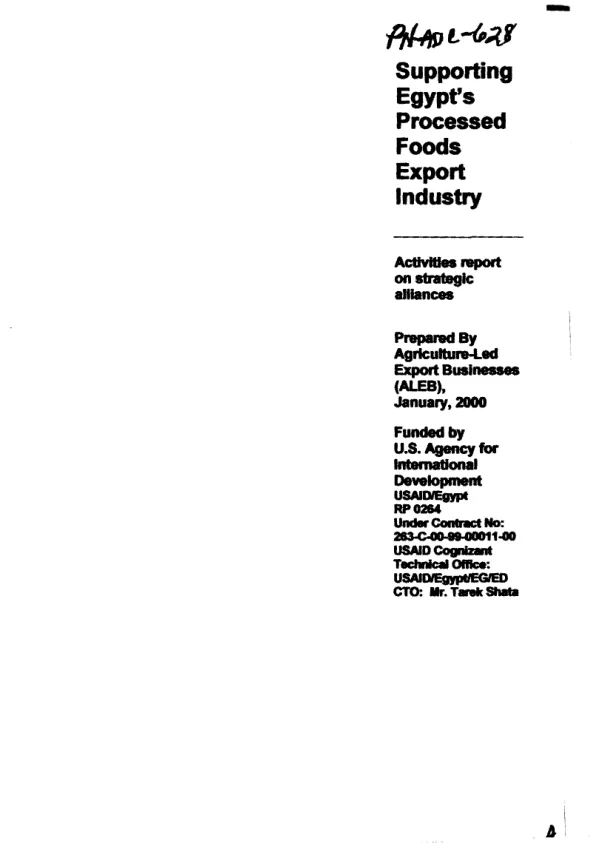 Supporting Egypt"s processed foods export industry : activities report on strategic alliances
