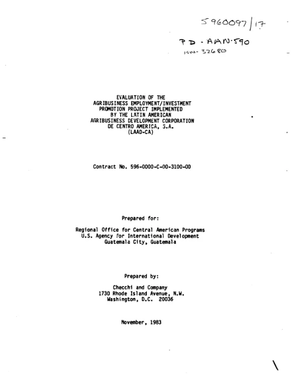 Evaluation of the agribusiness employment/investment promotion project implemented by the Latin American Agribusiness Development Corporation De Centro America, S.A.