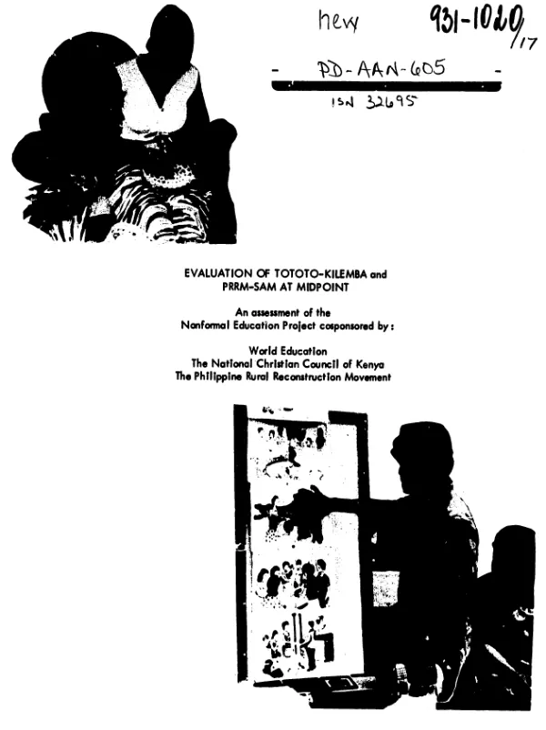 Evaluation of Tototo - Kilemba and Prrm - Sam at midpoint : an assessment of the nonformal education project