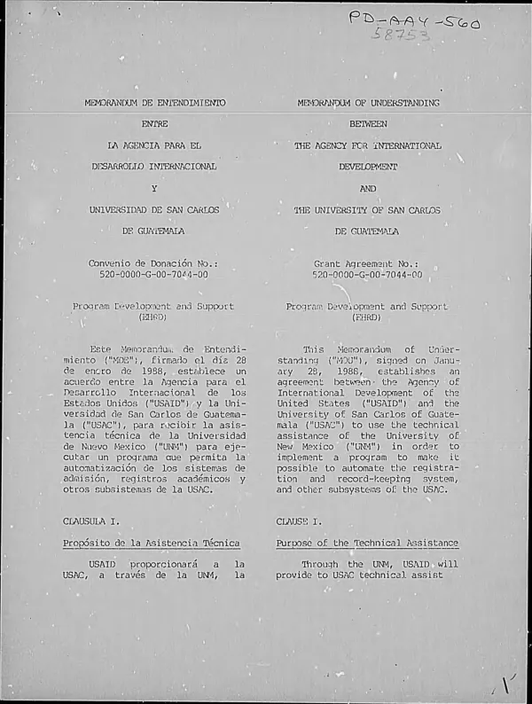 Memorandum of understanding between the Agency for International Development and the University of San Carlos de Guatemala, grant agreement no. 520-0000-G-00-7044-00 : program development and support (EHRD)