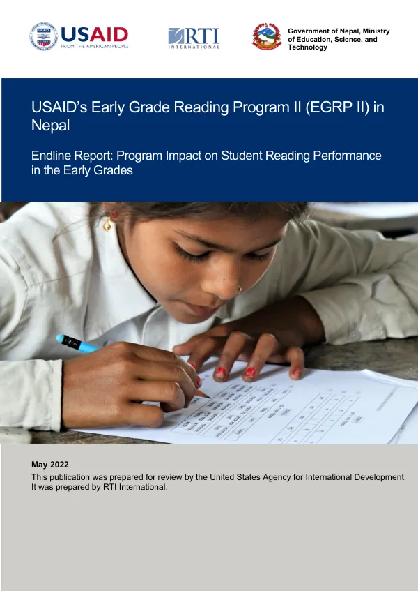 USAID’s Early Grade Reading Program II (EGRP II) in Nepal-Endline Report: Program Impact on Student Reading Performance in the Early Grades