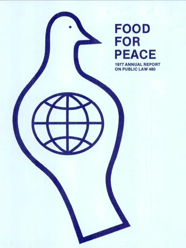 Food for Peace : 1977 annual report on Public Law 480