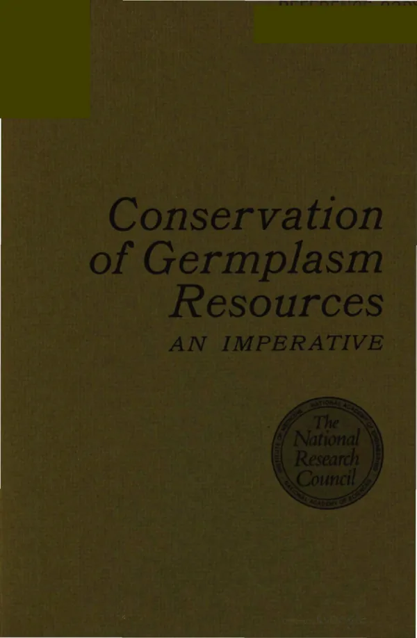 Conservation of germplasm resources : an imperative