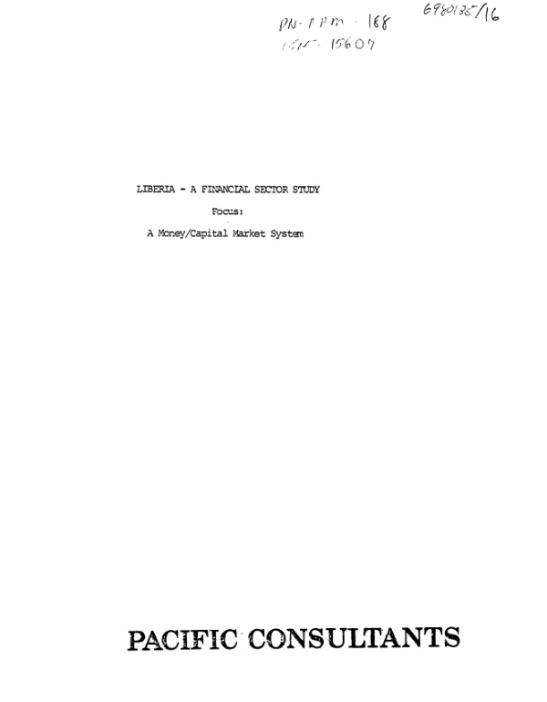 Liberia - a financial sector study; focus : a money/capital market system