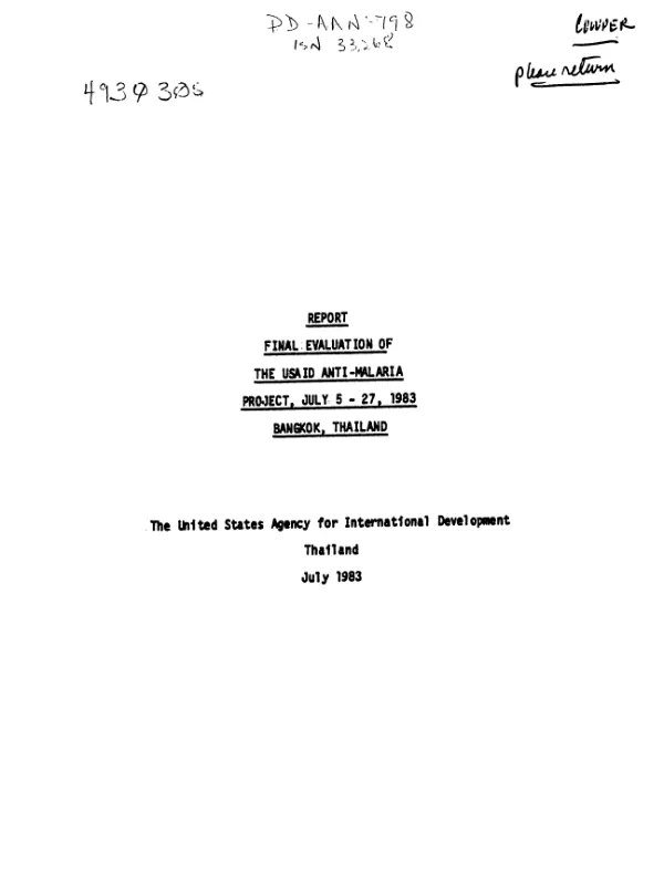 Report : final evaluation of the USAID anti-malaria project, July 5-27, 1983, Bangkok, Thailand