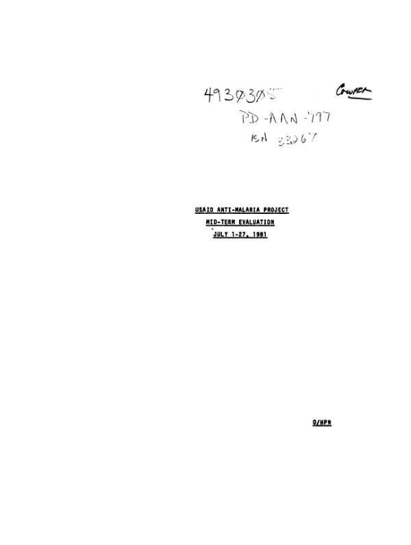 USAID anti-malaria project : mid-term evaluation, July 1-27, 1981
