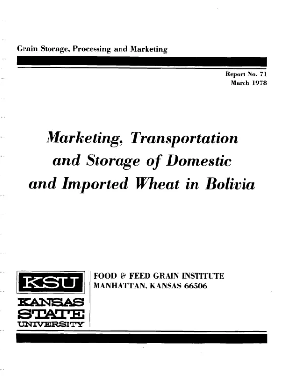 MARKETING, TRANSPORTATION AND STORAGE OF DOMESTIC AND IMPORTED WHEAT IN BOLIVIA
