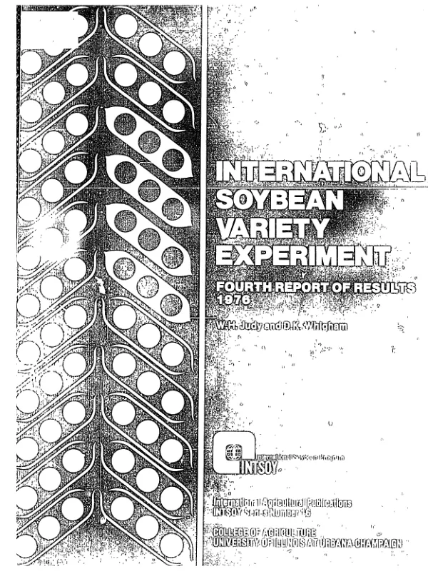 INTERNATIONAL SOYBEAN VARIETY EXPERIMENT; FOURTH REPORT OF RESULTS