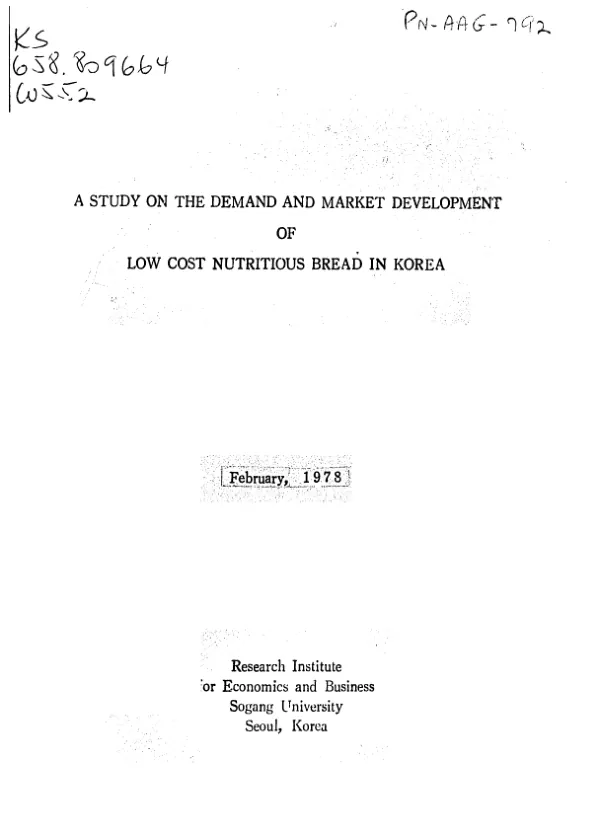 Study on the demand and market development of low cost nutritious bread in Korea