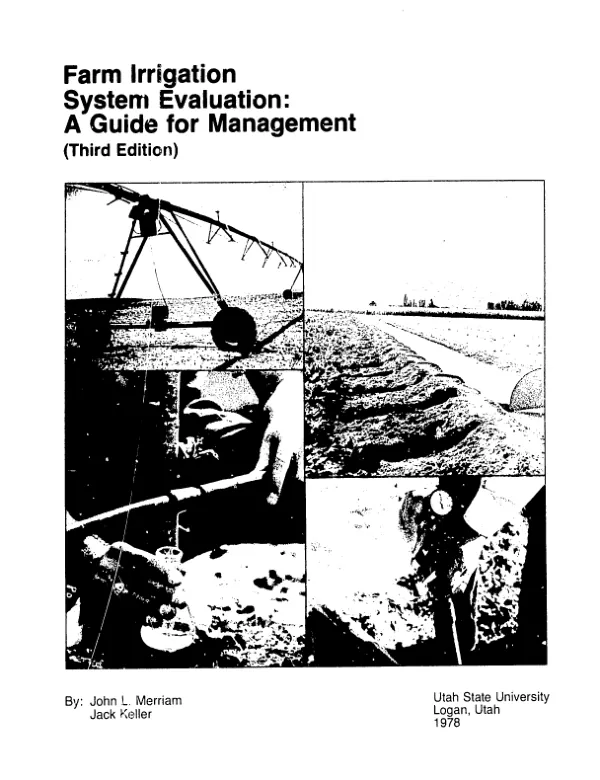 Farm irrigation system evaluation : a guide for management (third edition)