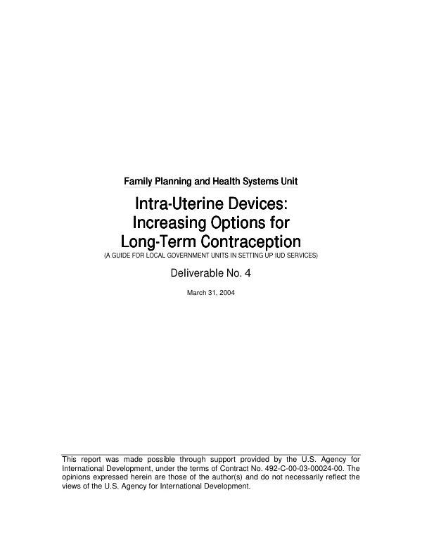 Intra-uterine devices : increasing options for long-term contraception (a guide for local government units in setting up IUD services)