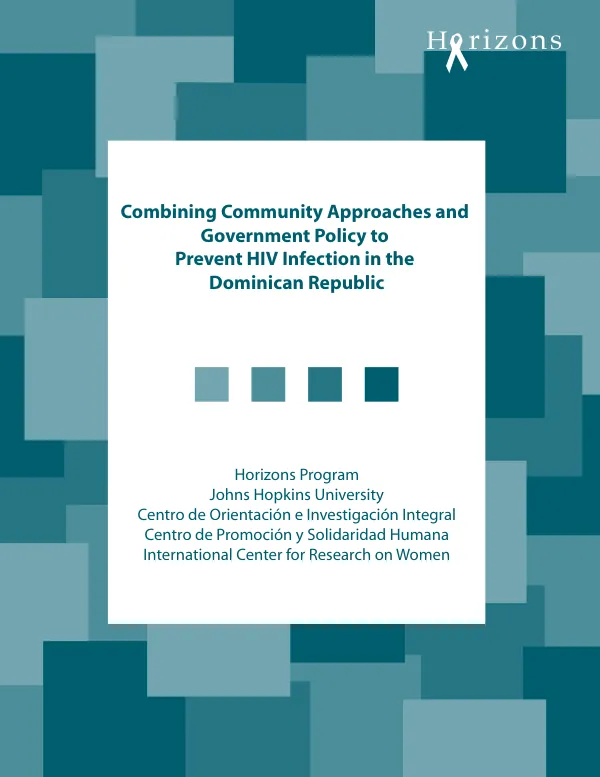 Combining community approaches and government policy to prevent HIV infection in the Dominican Republic