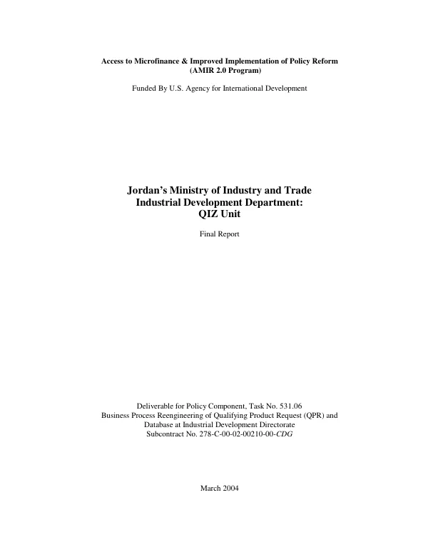 Jordan"s Ministry of Industry and Trade, Industrial Development Department, QIZ (Qualifying Industrial Zone) Unit : final report