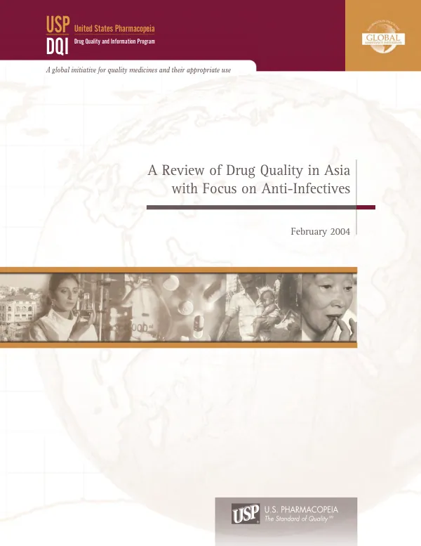 A review of drug quality in Asia with focus on anti-infectives