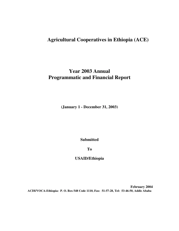Agricultural cooperatives in Ethiopia (ACE) : year 2003 annual -- programmatic and financial report (January 1-December 31, 2003)