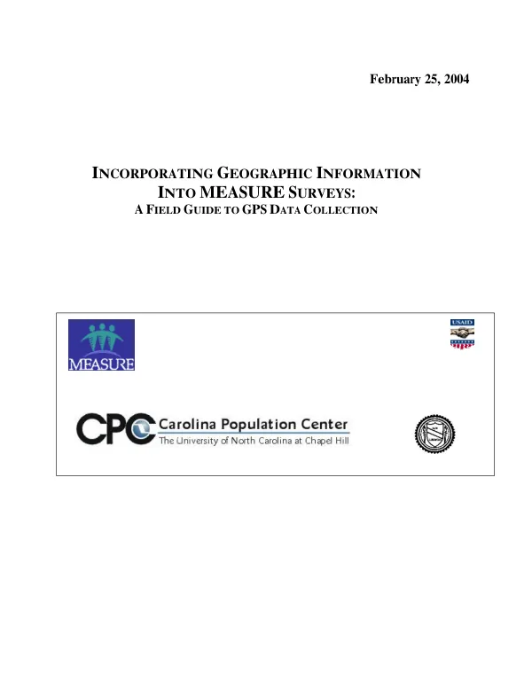Incorporating geographic information into MEASURE surveys : a field guide to GPS [global positioning system] data collection