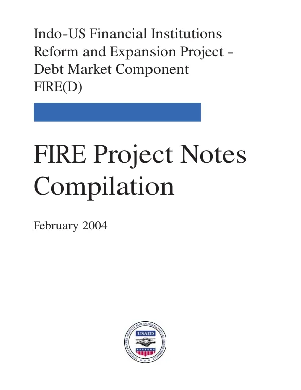 FIRE [financial institutions reform and expansion] project notes compilation