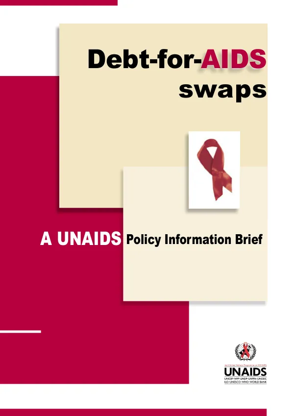 Debt-for-AIDS swaps : a UNAIDS policy information brief