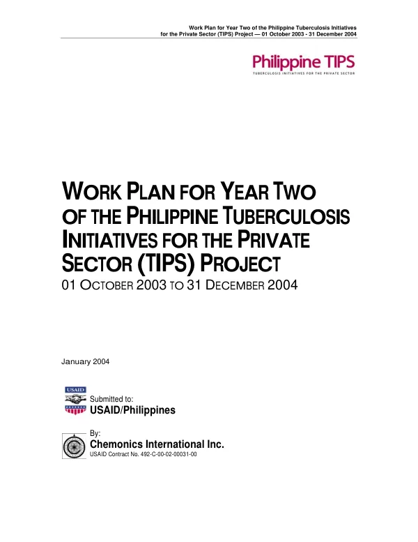Work plan for year two of the Philippine tuberculosis initiatives for the private sector (TIPS) project : 01 October 2003 to 31 December 2004