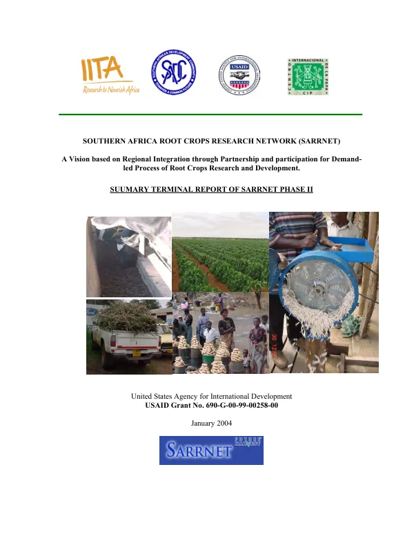 A vision based on regional integration through partnership and participation for demand-led process of root crops research and development -- suumary [i.e. summary] terminal report of SARRNET [Southern Africa Root Crops Research Network] phase II