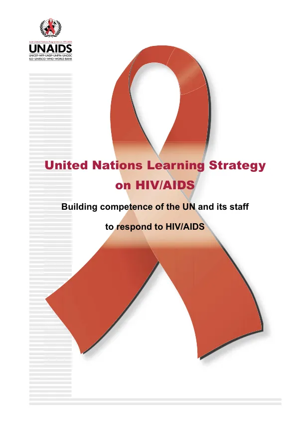 United Nations learning strategy on HIV/AIDS : building competence of the UN and its staff to respond to HIV/AIDS